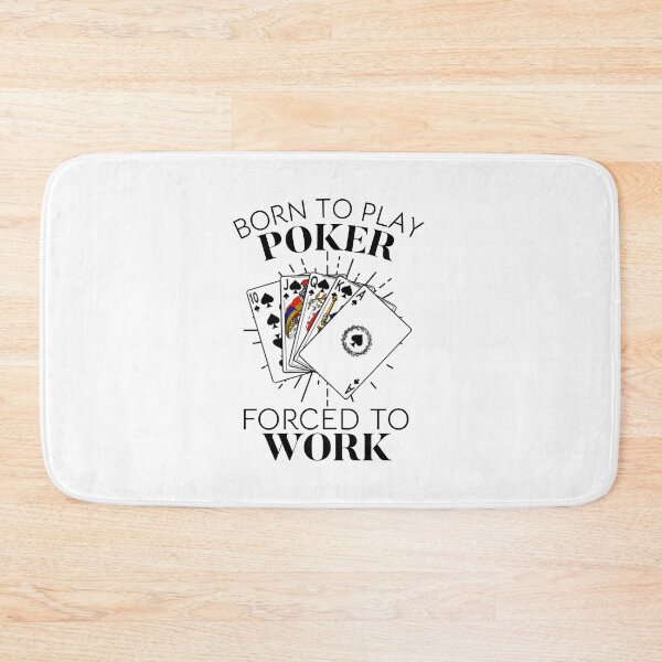 Item preview, Born To Play Poker Forced To Work T-shirt, Funny Poker Shirt, Casino Shirt, Poker Player Gift, Poker Tee Women, Gambling T-shirt  designed and sold by Djikou.