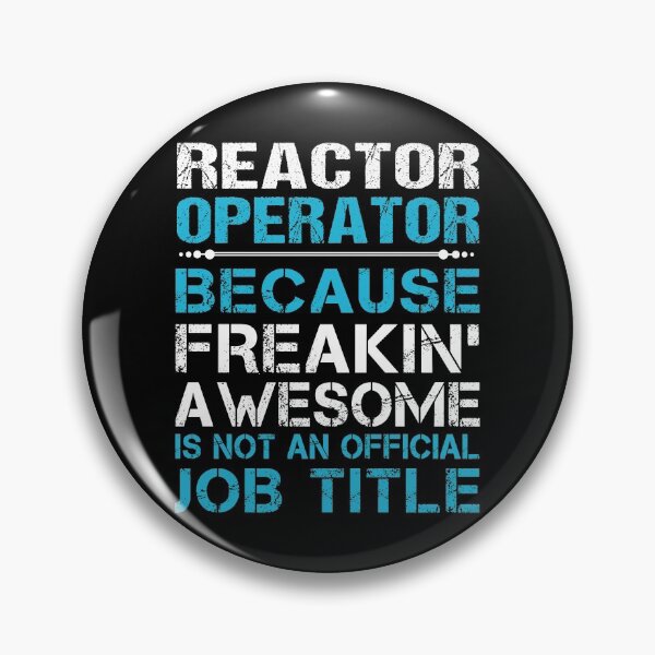 Item preview, Reactor Operator T Shirt - Freaking Awesome Job Gift Item Tee designed and sold by oetate4774.