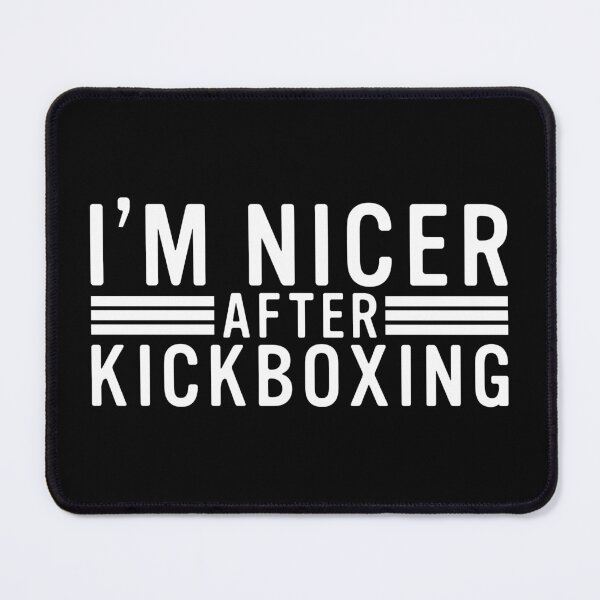Item preview, I'm Nicer After Kickboxing - Funny Kickboxing Quotes designed and sold by Unicorny-Design.