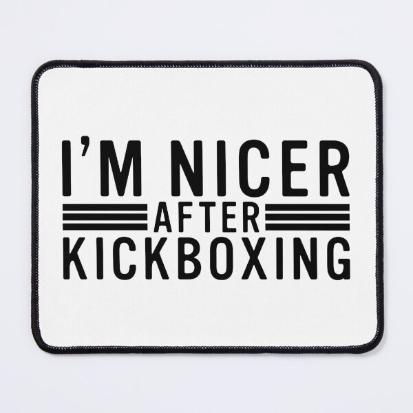 Item preview, I'm Nicer After Kickboxing - Funny Kickboxing Quotes designed and sold by Unicorny-Design.