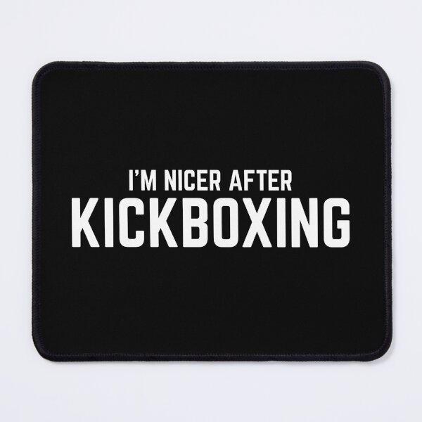 Item preview, I'm Nicer After Kickboxing - Funny Kickboxing Quotes designed and sold by Unicorny-Design.