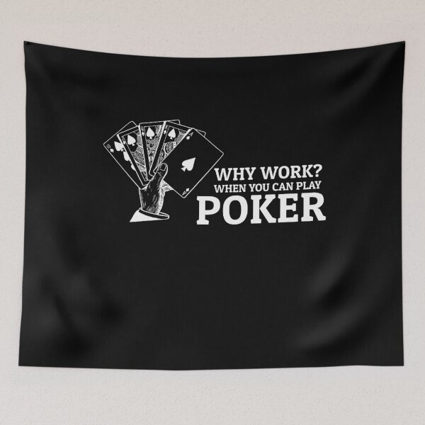 Item preview, Why Work When You Can Play Poker T-shirt, Funny Poker Shirt, Casino Shirt, Poker Player Gift, Poker Tee Women, Gambling T-shirt designed and sold by Djikou.