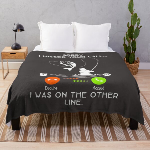 Item preview, Sorry Funny I Missed Your Call Was On Other Line Fishing designed and sold by MichaelXII.