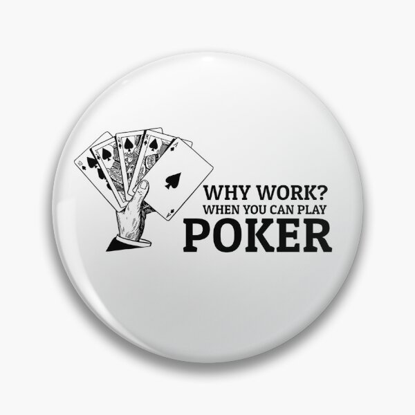 Item preview,  Why Work When You Can Play Poker T-shirt, Funny Poker Shirt, Casino Shirt, Poker Player Gift, Poker Tee Women, Gambling T-shirt designed and sold by Djikou.