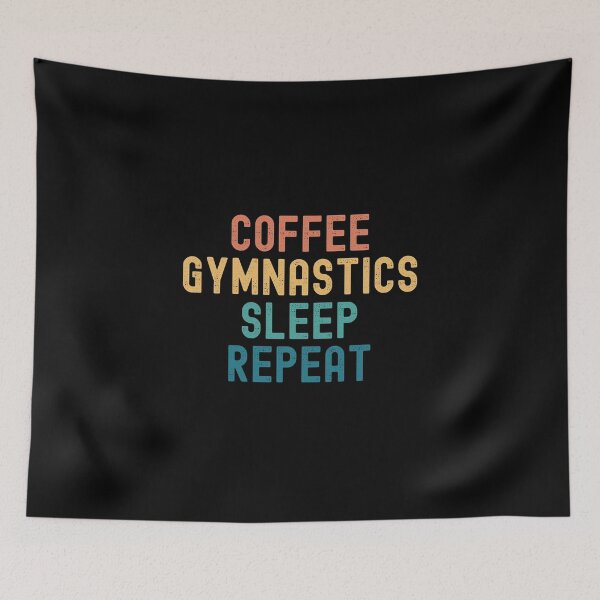 Item preview, Coffee Gymnastics Sleep Repeat - Funny Gymnastics & Coffee Gift designed and sold by kindxinn.