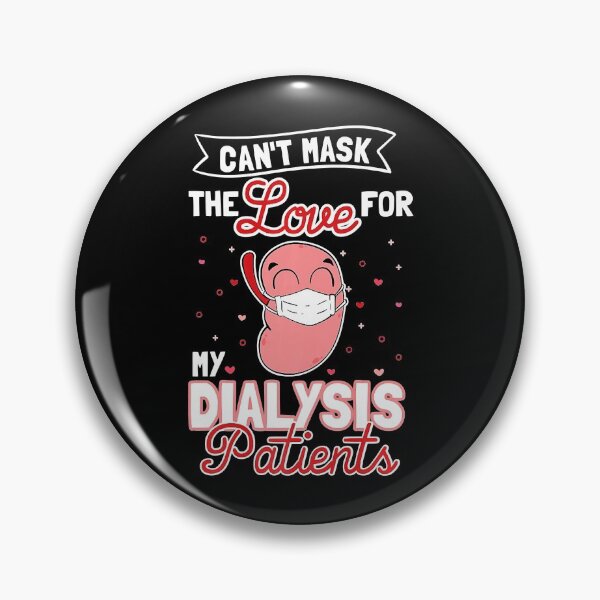 Item preview, Can't Mask The Love For My Dialysis Patients designed and sold by CeciliaGallaway.