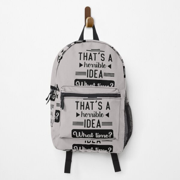 Item preview, That's a horrible idea, What time? designed and sold by Anoirshop ⭐⭐⭐⭐⭐.