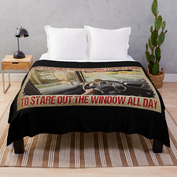 Item preview, Truck Driver Poster Gift - My Teacher Was Wrong. I DO Get Paid To Stare Out The Window All Day designed and sold by douglasNVD.
