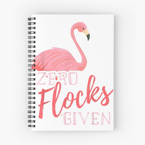 Item preview, Zero Flocks Given Pink Flamingo Collector and Lover T-Shirt designed and sold by DaunJarvia.