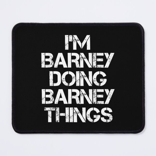 Item preview, Barney Name T Shirt - I'm Barney Doing Barney Things Name Gift Item Tee designed and sold by chezeva.