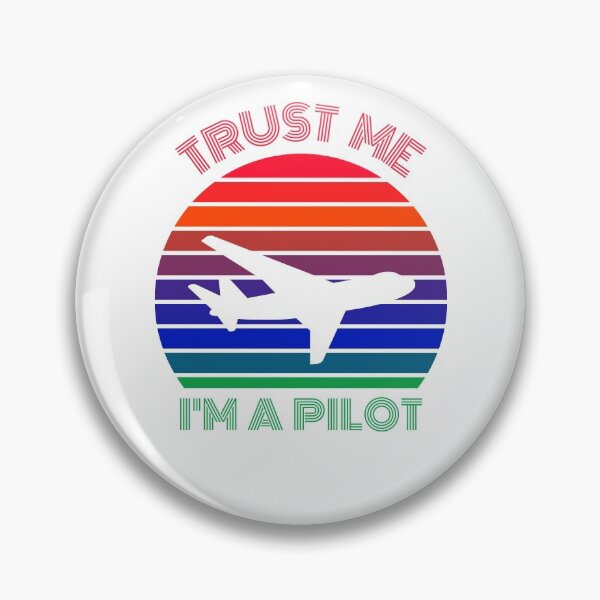 Item preview, Trust Me I'm A Pilot Retro Style designed and sold by 9N20.