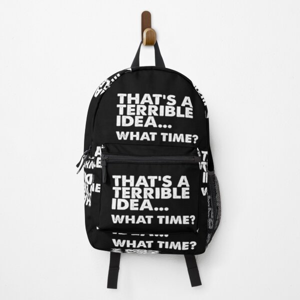 Item preview, That's a horrible idea, What time? designed and sold by Anoirshop ⭐⭐⭐⭐⭐.
