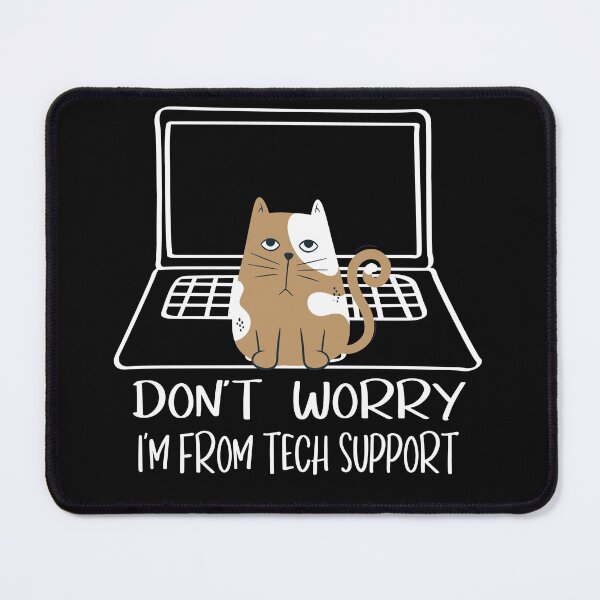 Item preview, Copy of I'm from tech support designed and sold by roosoth.