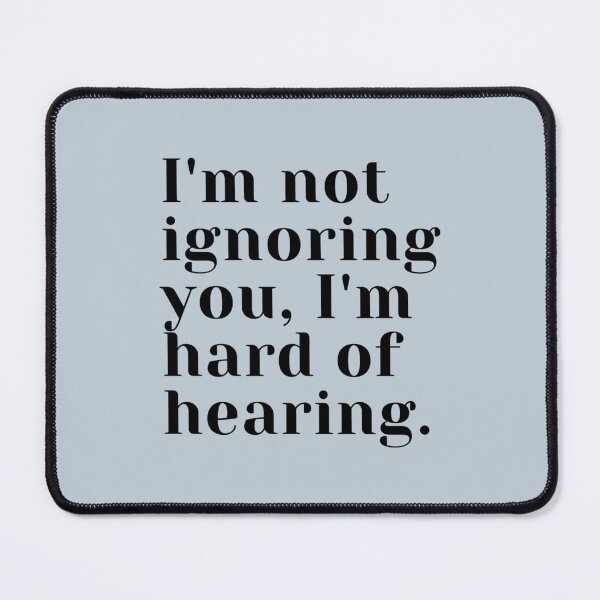 Item preview, Hearing Impaired designed and sold by RomioshopID.