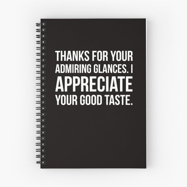 Item preview, Admiring glances designed and sold by Slogans4u.