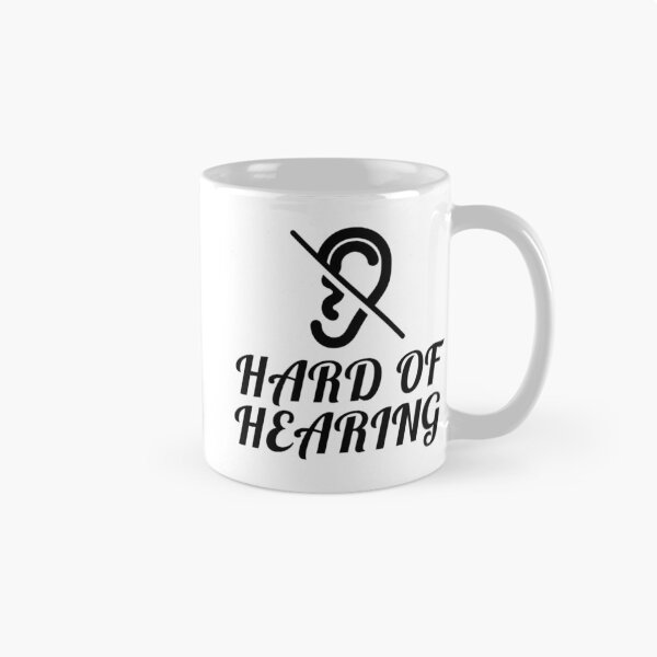 Item preview, Hearing Impaired - Hearing Impaired designed and sold by RomioshopID.