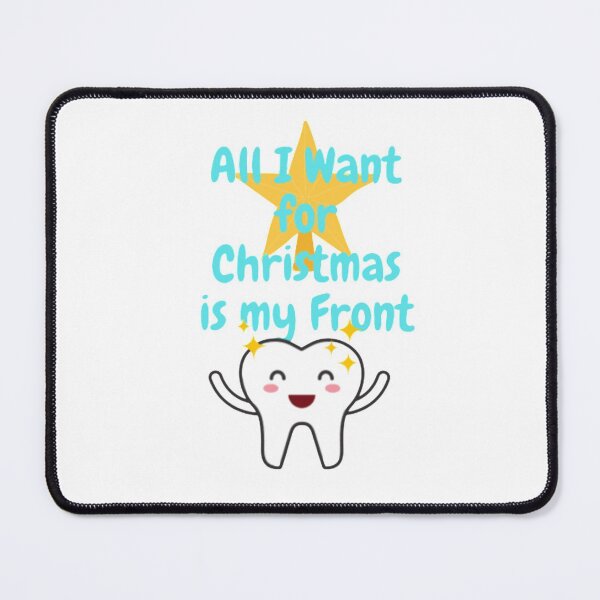 Item preview, All I want for christmas is my front tooth designed and sold by S-S16.