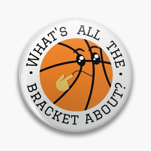 Item preview, Basketball lover gifts-Whats all the bracket about designed and sold by NikitaAg.
