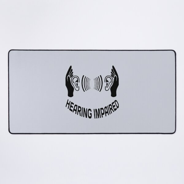 Item preview, hearing impaired _ Hearing Loss designed and sold by RomioshopID.
