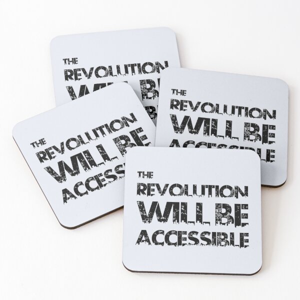 Item preview, The Revolution Will Be Accessible  designed and sold by RomioshopID.