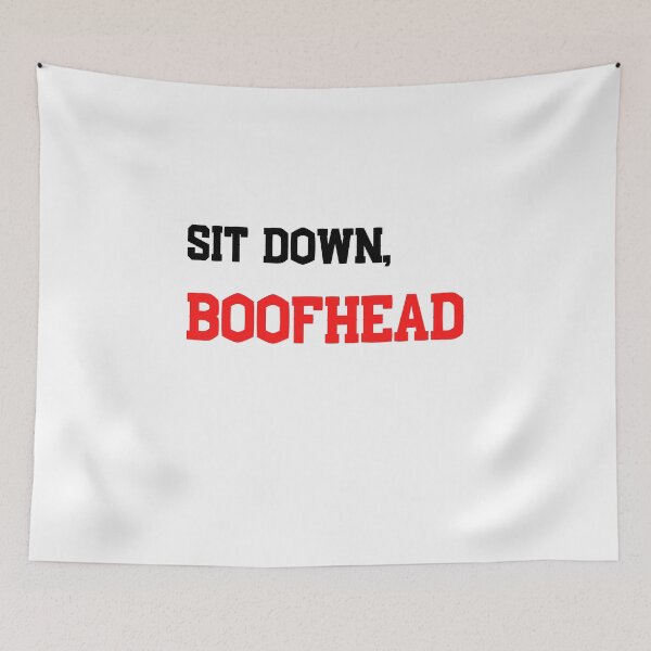 Item preview, Copy of Sit down , BOOFHEAD -  FUNNY EXPLOSIVE T-SHIRT designed and sold by andrei49387.
