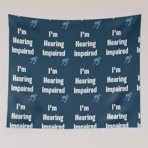 Item preview, Hearing Impaired     designed and sold by RomioshopID.