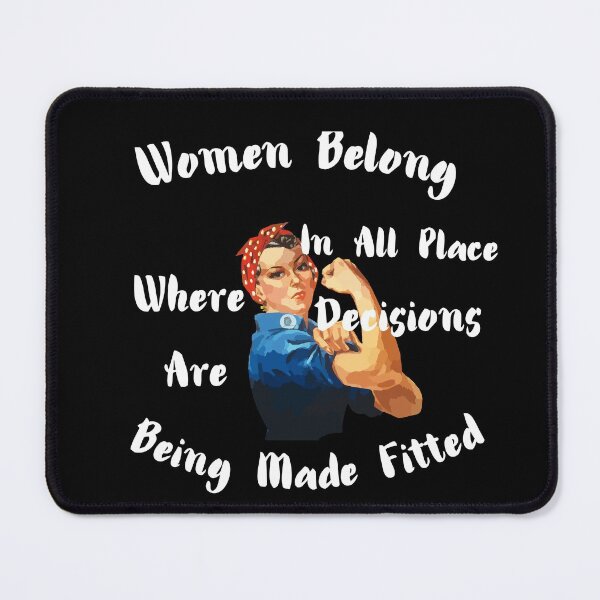 Item preview, Women Belong In All Place Where Decisions Are Being Made Fitted designed and sold by Scopestor.