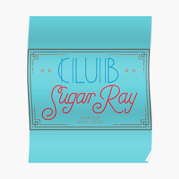 Sugar Ray " Poster for Sale by AncestryAndMe Redbubble