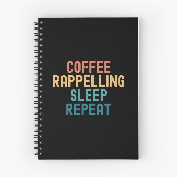 Item preview, Coffee Rappelling Sleep Repeat - Funny Rappelling & Coffee Gift designed and sold by kindxinn.