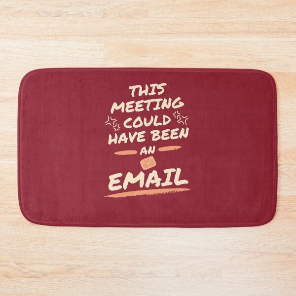 Item preview, This Meeting Could Have Been An Email designed and sold by YasmaShop.