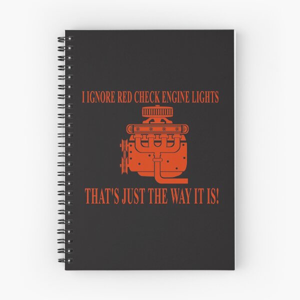Item preview, I Ignore Red Check Engine Lights That's Just the Way It Is! designed and sold by stuartsemporium.