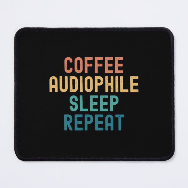 Item preview, Coffee Audiophile Sleep Repeat - Funny Audiophile & Coffee Gift designed and sold by kindxinn.