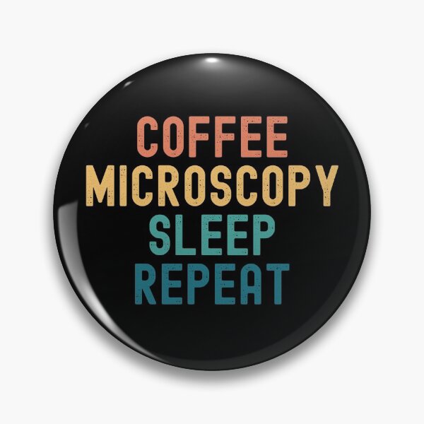 Item preview, Coffee Microscopy Sleep Repeat - Funny Microscopy & Coffee Gift designed and sold by kindxinn.