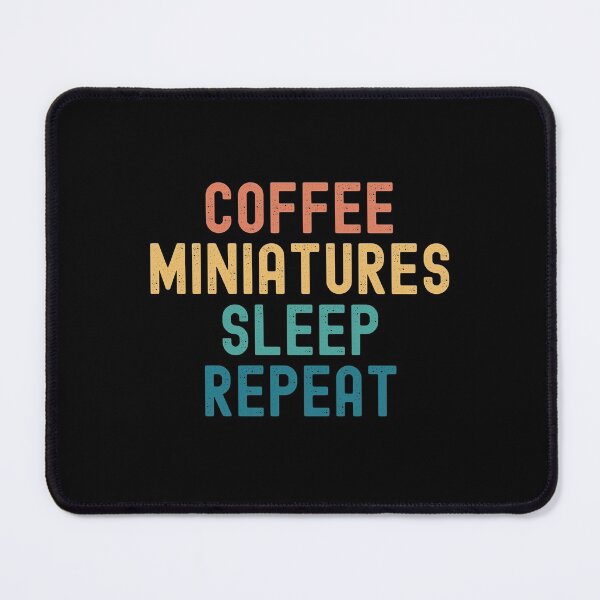 Item preview, Coffee Miniatures Sleep Repeat - Funny Miniatures & Coffee Gift designed and sold by kindxinn.