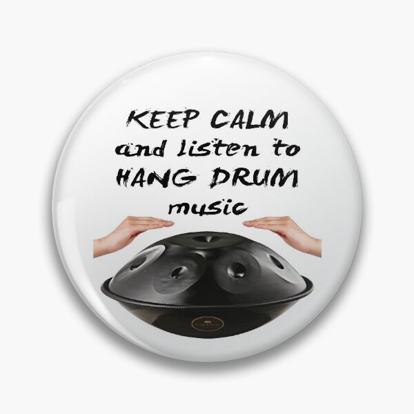 Item preview, KEEP CALM and listen to HANG DRUM music designed and sold by PERIferyART.