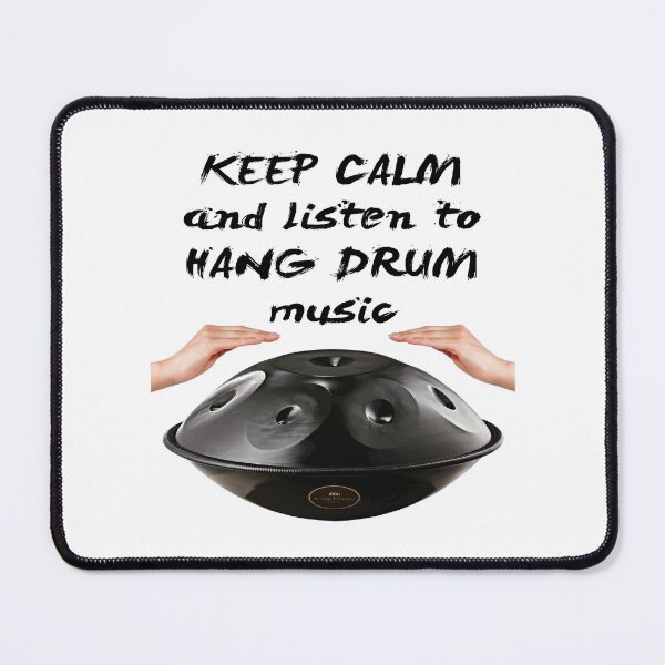 Item preview, KEEP CALM and listen to HANG DRUM music designed and sold by PERIferyART.