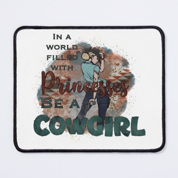 Item preview, Be a cowgirl  designed and sold by mclaurin612.