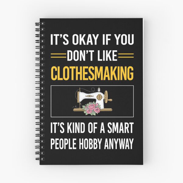 Item preview, Funny Smart People Clothesmaking Clothes Making Clothesmaker Dressmaking Dressmaker Tailor Sewer Sewing designed and sold by fatherbarliman.