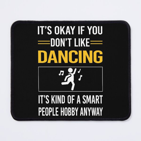 Item preview, Funny Smart People Dancing Dance Dancer designed and sold by fatherbarliman.