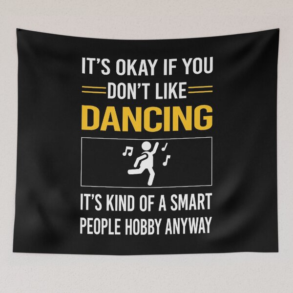 Item preview, Funny Smart People Dancing Dance Dancer designed and sold by fatherbarliman.