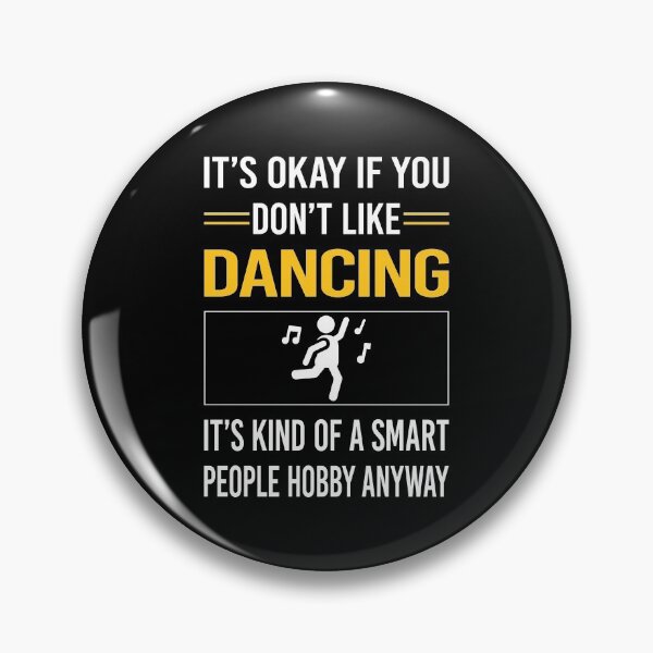 Item preview, Funny Smart People Dancing Dance Dancer designed and sold by fatherbarliman.