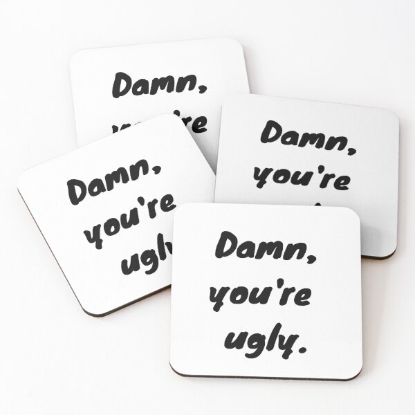 Item preview, "Damn, You're Ugly" The Witcher Netflix Quote designed and sold by designsbyreaia.