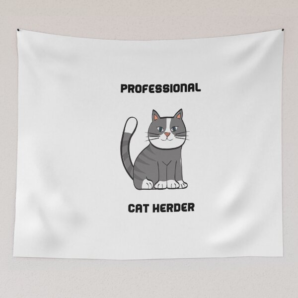 Item preview, Professional Cat Herder ,  designed and sold by jinif.