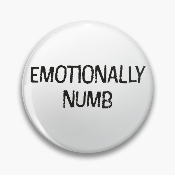 Item preview, Emotionally numb :( designed and sold by Neon-astronaut1.