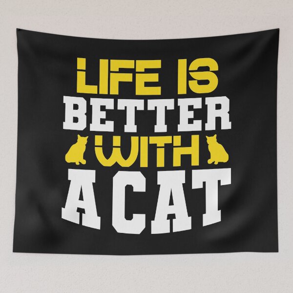 Item preview, LIFE IS BETTER WITH A CAT designed and sold by BLKHAS.