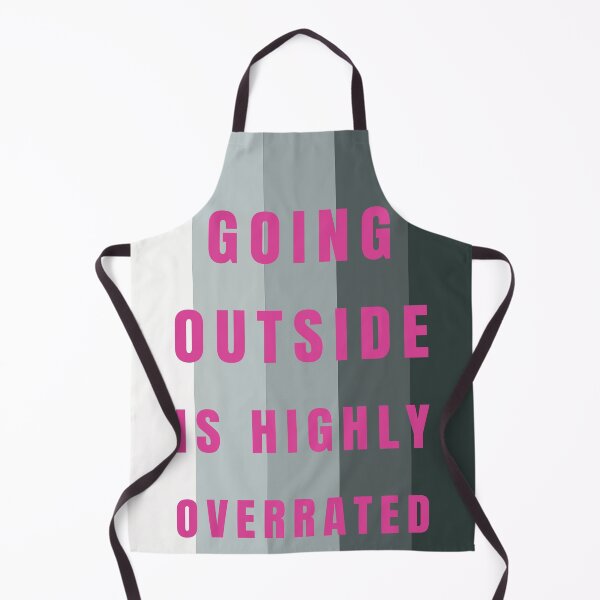 Item preview, Going Outside Is Highly Overrated designed and sold by FridPix.