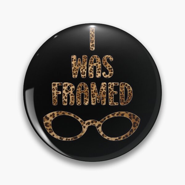 Item preview, I Was Framed Pun Quote designed and sold by Primroaddesigns.