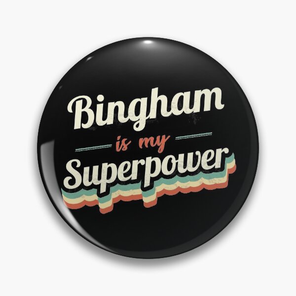 Item preview, Bingham Is My Superpower designed and sold by Custom365.