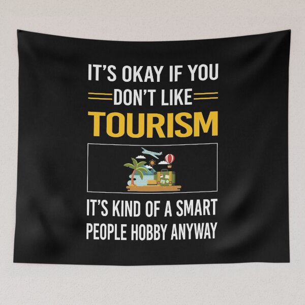 Item preview, Funny Smart People Tourism designed and sold by RandalDavis.