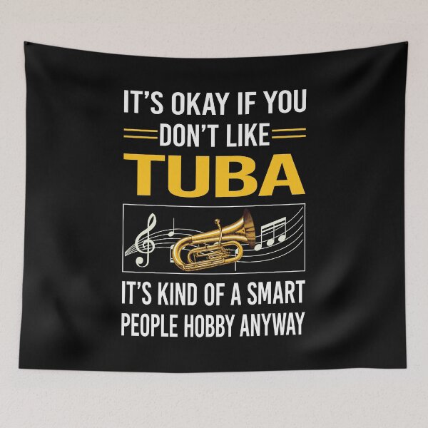 Item preview, Funny Smart People Tuba designed and sold by RandalDavis.